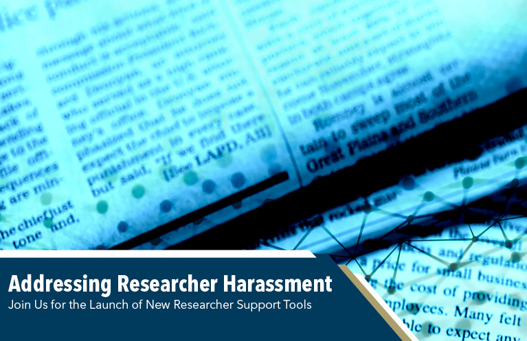 Short stack of newspapers with the event title Addressing Researcher Harassment and a call to join the event