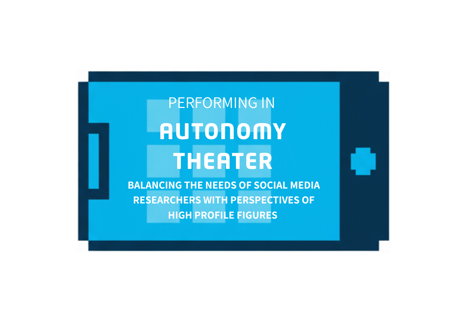 Pixelated smartphone turned sideways with the words "autonomy theater" on the screen.