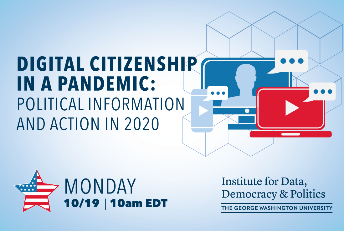 Digital Citizenship In A Pandemic: Political Information And Action In 2020 