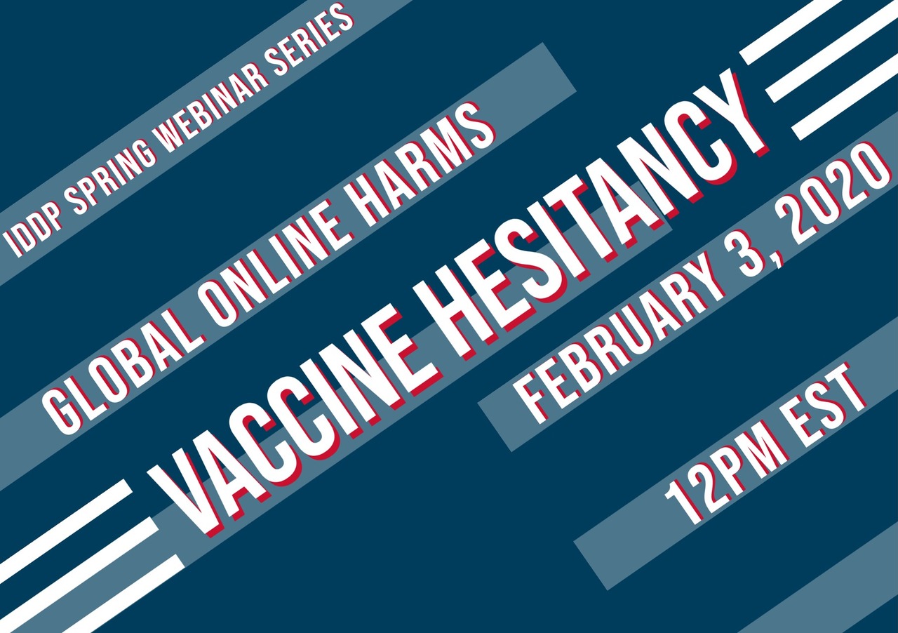 Global Online Harms Webinar Series: Vaccine Hesitancy