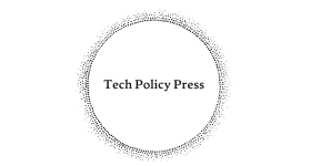 Tech Policy Press